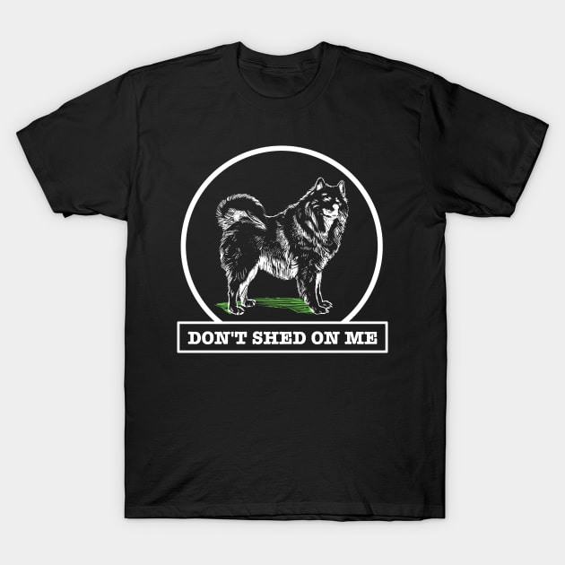 Don't Shed on Me Husky T-Shirt by StudioOrangeLLC